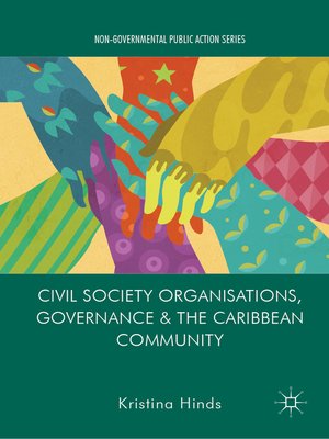 cover image of Civil Society Organisations, Governance and the Caribbean Community